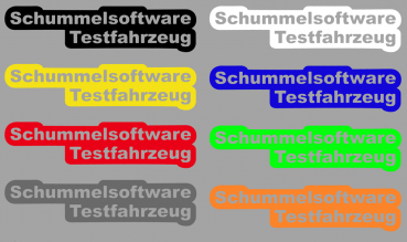 Aufkleber Schummelsoftware Testfahrzeug